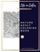 NATURE ADULT COLORING BOOK (Book 10)