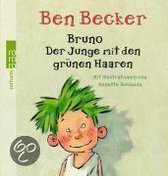 Bruno oder Der Junge mit den grünen Haaren