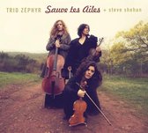 Zephyr Trio - Sur Tes Ailes (CD)