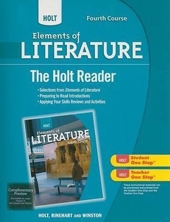 Holt Elements of Literature Fourth Course the Holt Reader