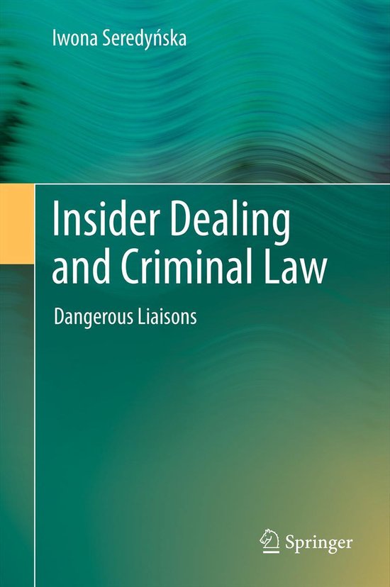 Law and Criminology (R0) - Insider Dealing and Criminal Law - cover