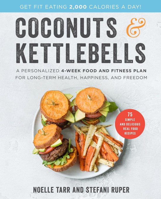 Coconuts and Kettlebells (ebook), Noelle Tarr 9780062690302 Boeken