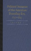 Political Sermons of the American Founding Era, 1730-1805