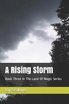 A Rising Storm