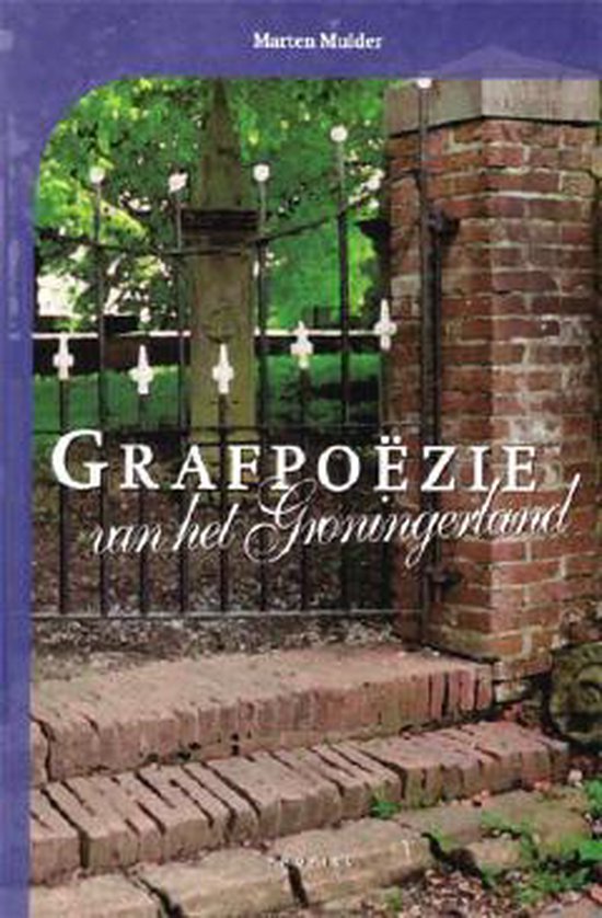 Grafpoezie van het Groningerland