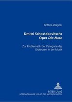 Dmitri Schostakowitschs Oper die Nase