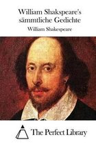 William Shakspeare's sammtliche Gedichte