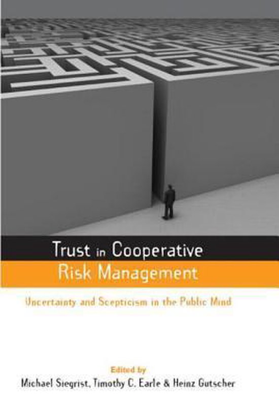 Earthscan Risk in Society- Trust in Cooperative Risk Managem ... - cover
