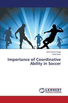 Importance of Coordinative Ability in Soccer
