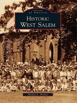 Images of America - Historic West Salem