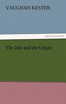 The Just and the Unjust