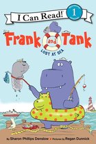 I Can Read 1 - Frank and Tank: Lost at Sea
