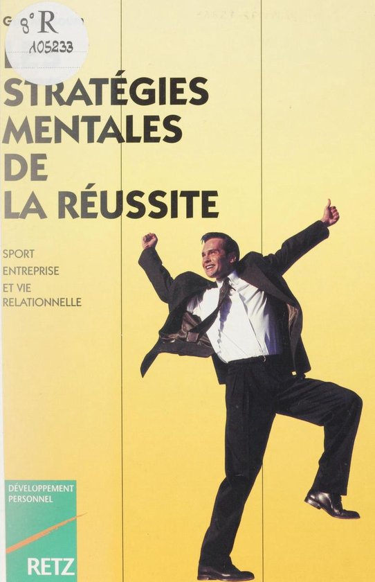 Les Stratégies mentales de la réussite - cover