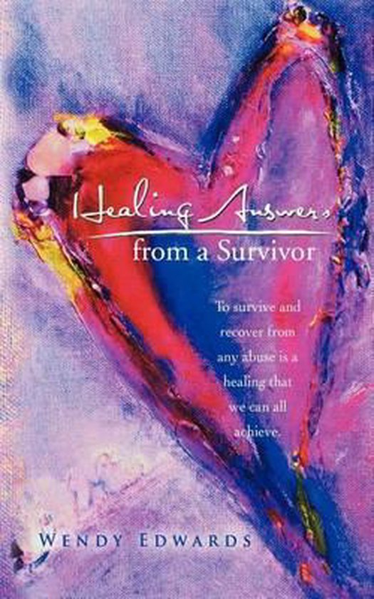 Healing Answers from a Survivor - cover
