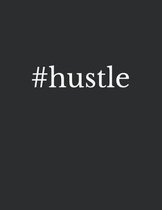 #hustle