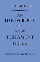 An Idiom Book of New Testament Greek