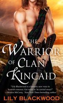 Highland Warrior 3 - The Warrior of Clan Kincaid