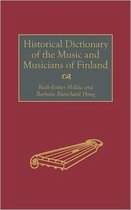 Historical Dictionary of the Music and Musicians of Finland