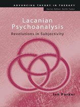 Advancing Theory in Therapy - Lacanian Psychoanalysis