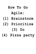 How to Go Agile