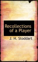 Recollections of a Player