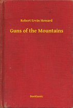 Guns of the Mountains