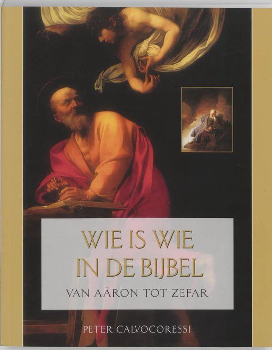 Wie Is Wie In De Bijbel - Peter Calvocoressi | Do-index.org