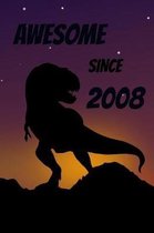 Awesome Since 2008