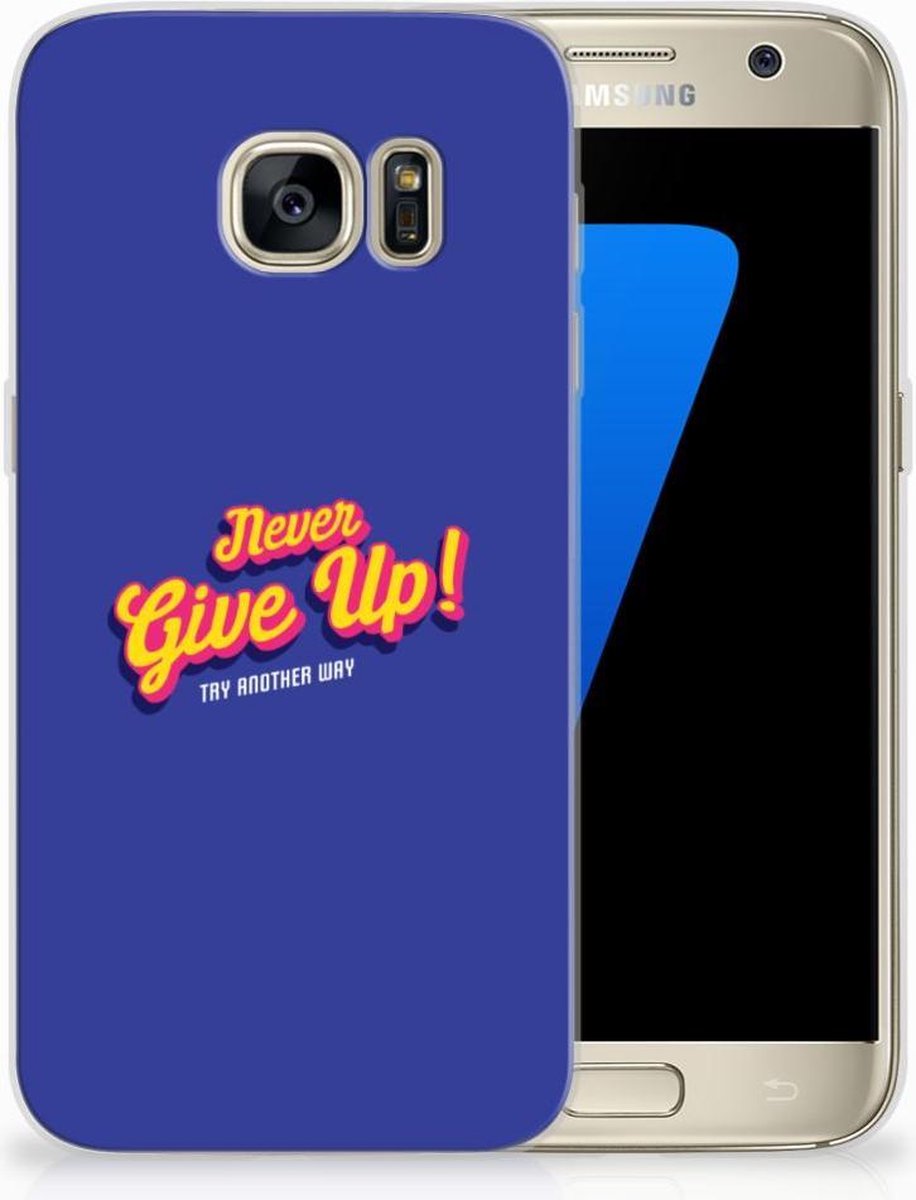 Samsung Galaxy S7 Siliconen hoesje met naam Never Give Up