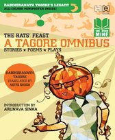 Bookmine - The Rats' Feast: A Tagore Omnibus