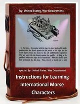 Instructions for Learning International Morse Characters.( SPECIAL )