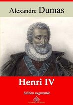 Henri IV – suivi d'annexes