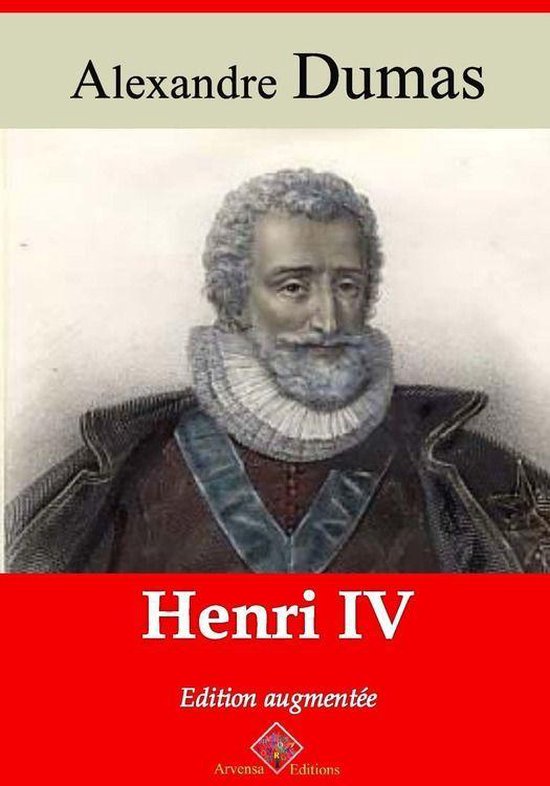 Henri IV – suivi d'annexes - cover