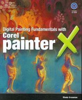 Digital Painting Fundamentals with Corel Painter X