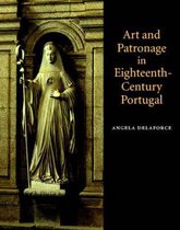 Art and Patronage in Eighteenth-Century Portugal