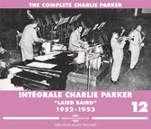 Charlie Parker - Intégrale Charlie Parker Vol.12 :"Laird Baird" (1952-1953) (3 CD)