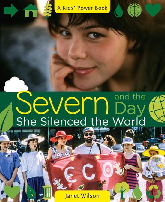Kids' Power Book 5 Severn and the Day She Silenced the World (ebook