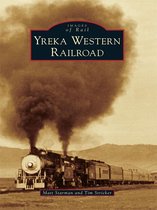 Images of Rail - Yreka Western Railroad