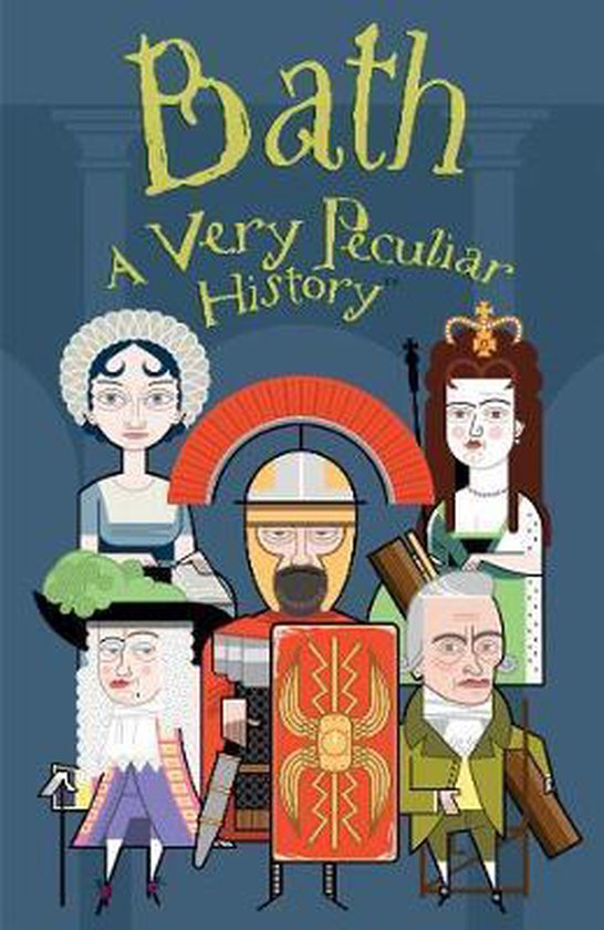 Bath, A Very Peculiar History, David Arscott 9781912537921 Boeken