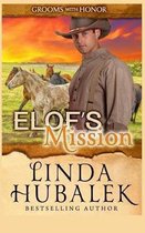 Elof's Mission