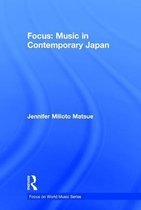 Focus Music in Contemporary Japan