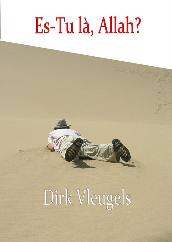 Es-Tu là, Allah?