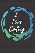 I Love Coding Notebook Journal