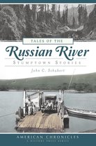 American Chronicles - Tales of the Russian River
