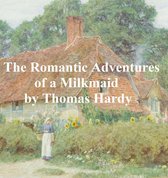 Omslag The Romantic Adventures of a Milkmaid