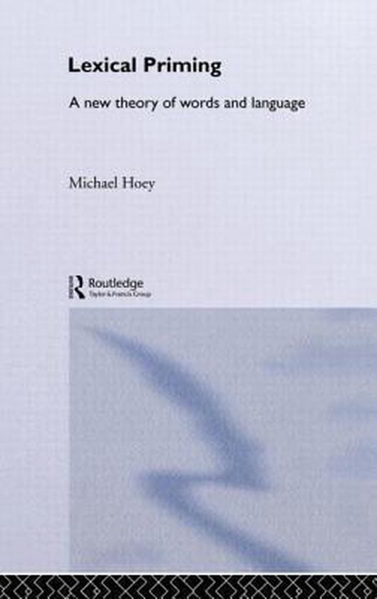 Lexical Priming 9780415328623 Michael Hoey Boeken