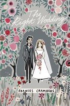 The Right Wedding