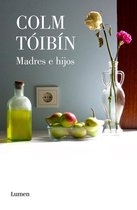 Madres e hijos / Mothers and Sons. Collection of Short Stories