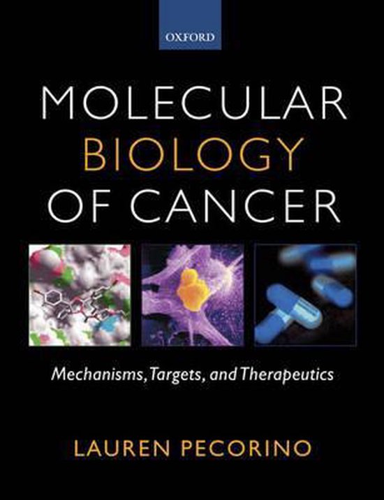 Molecular Biology of Cancer