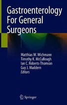 Gastroenterology For General Surgeons